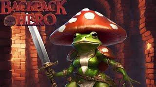 Tote the Mushroom Friend  Backpack Hero Story Playthrough  47 [upl. by Terle]