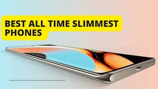 Best All Times Slim Phones to buy in 2023 [upl. by Yelime829]