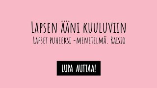 Lapsen ääni kuuluviin [upl. by Nimesh]