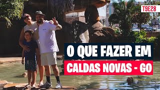 O que fazer em Caldas Novas Goiás além dos parques  T9E28 [upl. by Harshman]