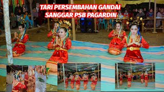 TARI PERSEMBAHAN GANDAI ACARA PESTA DI LAPINDO SANGGAR PSB PAGARDIN [upl. by Erb]