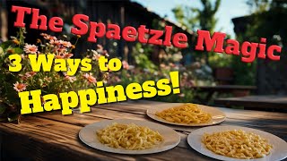 Spaetzle Magic Three ways to prepare Spätzle in your own kitchen Authentic german recipe [upl. by Nomor]