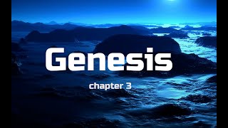 Genesis Chapter 3 Bible Study [upl. by Zoila776]