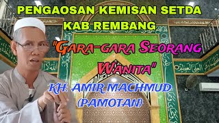 Pengaosan Kemisan SETDA KAB REMBANG Garagara Seorang Wanita [upl. by Gwyn]