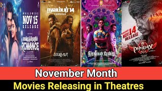 🎥 November Month Tamil Movies Theatrical Releases Movies list [upl. by Tom230]