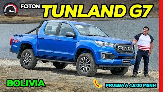 🚗🔥 FOTON TUNLAND G7 AT prueba en ALTURA a 4200 MSNM ¿qué tal rinde│Motores Bolivianos 🚗🔥 [upl. by Edmanda412]