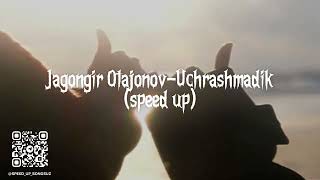 Jahongir OtajonovUchrashmadikspeed up [upl. by Oglesby]