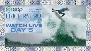 WATCH LIVE  EDP Ericeira Pro presented by Estrella Galicia 2024  Day 5 [upl. by Zanas124]