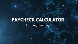 Program 1 Paycheck Calculator [upl. by Carnahan841]