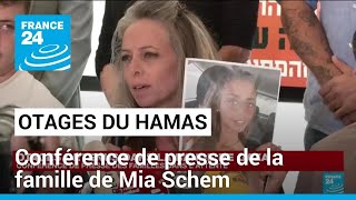 Replay  la conférence de presse de la famille de Mia Schem otage retenue par la Hamas [upl. by Edorej]