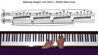 Debussy Images Reflets dans leau Piano Tutorial Part 1 [upl. by Kanor]