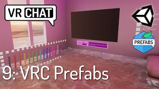 9 VRC Prefabs Video Player Pens Water  Create Your First VRChat World [upl. by Elwaine]