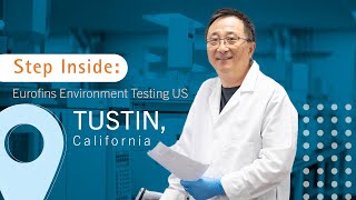 Step Inside Eurofins Environment Testing  Tustin CA [upl. by Llaccm857]