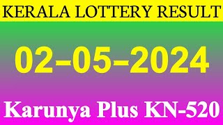 Kerala Lottery result  02052024  Karunya Plus KN520 [upl. by Dreddy]