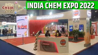 INDIA CHEM EXPO 2022 [upl. by Bruyn]