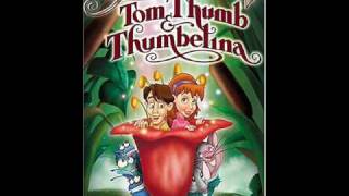 The Adventures of Tom Thumb and Thumbelina  I Am All Alone [upl. by Laing162]