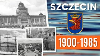 SZCZECIN na starych fotografiach z lat 1900  1985  Historia Polski [upl. by Nnylatsyrk]