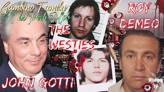 John Gottis Relationship With Roy DeMeo amp The Westies mafia truecrime youtube [upl. by Sirhc]