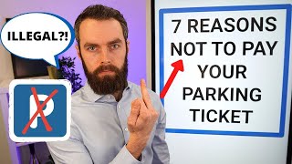 Dont pay your parking ticket 7 reasons why [upl. by Ilrebma]