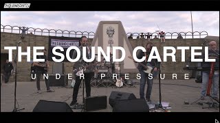 THE SOUND CARTEL  UNDER PRESSURE [upl. by Eirrek]