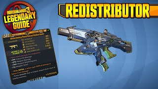 REDISTRIBUTOR  BUFFED  Legendary Weapon Guide Borderlands 3 [upl. by Ileyan]