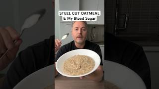 Steel cut oatmeal and my blood sugar oatmeal bloodsugar glucoselevels insulinresistant1 [upl. by Yltneb]