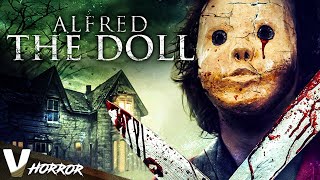 ALFRED THE DOLL  FULL HORROR MOVIE IN ENGLISH [upl. by Gian]