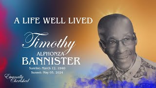 A Celebration of Life  Timothy Alphonza Bannister [upl. by Biondo]