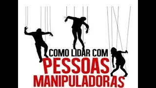 COMO LIDAR COM PESSOAS MANIPULADORAS  com FernandoVieiraFilho [upl. by Esinehs]