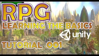 How To Make An RPG For FREE  Unity Tutorial 001  LEARNING THE BASICS [upl. by Lowery351]