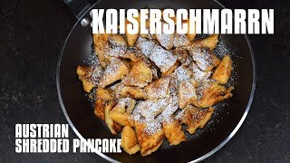 Kaiserschmarrn the Austrian shredded pancake [upl. by Litsyrk946]