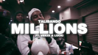 Talibando  Millions Official Video feat Veeze amp LUCKI [upl. by Labotsirc]