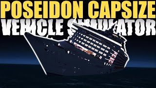 Poseidon Capsize  Vehicle Simulator [upl. by Hurleigh]