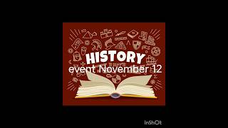 November 12 history eventsshorts history [upl. by Lien]