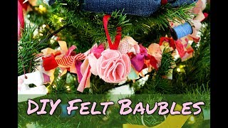 How To Make Christmas Decorations No Sew DIY Felt Baubles [upl. by Colvin]