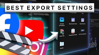 Best Export Settings for YouTubeSocial Media in Final Cut Pro [upl. by Ahsuatal]