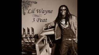 3 Peat  Lil Wayne Bass Boosted [upl. by Tevlev]