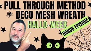 Halloweek  Episode 8  Pull Through Method Halloween Poly Mesh Wreath  Easy Wreath DIY halloween [upl. by Nanreik]