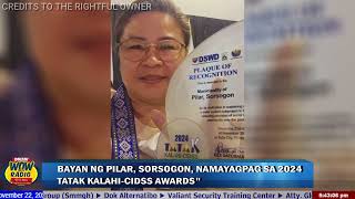 BAYAN NG PILAR SORSOGON NAMAYAGPAG SA 2024 TATAK KALAHICIDSS AWARDSquot [upl. by Nylloh]