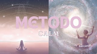 NUEVO MÉTODO SHIFTINGMétodo Calm🤍💓 [upl. by Mohammad211]