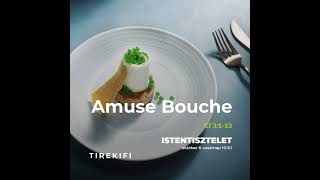 Amuse Bouche Ef 3113 I istentisztelet 2024 10 06 [upl. by Kedezihclem220]