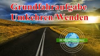 Grundfahraufgabe UmkehrenWenden  Prüfungsfahrt  Fahrstunde [upl. by Allissa]