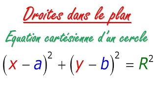 léquation cartésienne dun cercle dans le plan [upl. by Yekcin812]