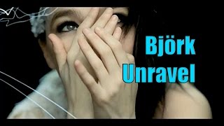 Björk  Unravel Sub ESPAÑOLINGLÉS [upl. by Adorl852]