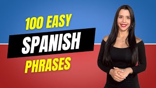 100 Spanish Phrases for Beginners  Spanish Lessons [upl. by Anton]