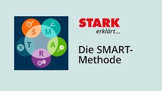 Die SMARTMethode  STARK erklärt [upl. by Kcirret]