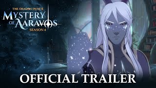 The Dragon Prince  Season 4 Official Trailer [upl. by Homer84]