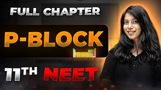 PBlock FULL CHAPTER  Class 11th inOrganic Chemistry  Arjuna NEET [upl. by Laband953]