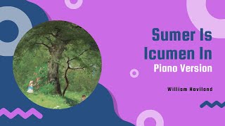 Sumer Is Icumen In folk piano cover version [upl. by Emmuela526]