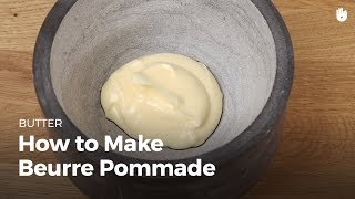 Learn how to cook  How to make Beurre Pommade [upl. by Lewin847]